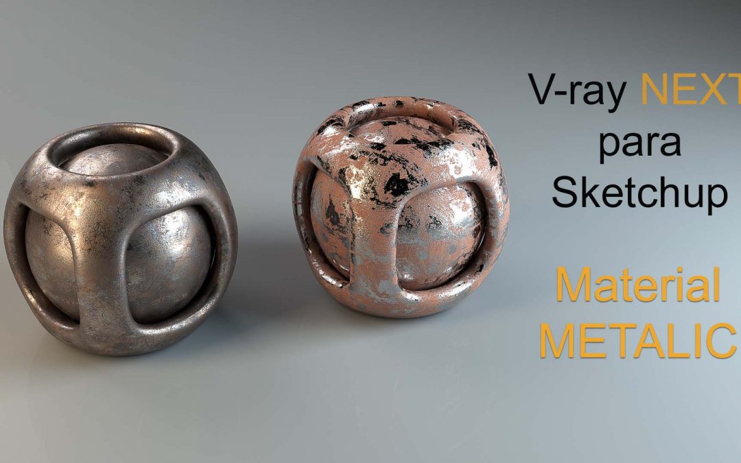 Metalness en V-ray NEXT – Nuevo flujo de trabajo